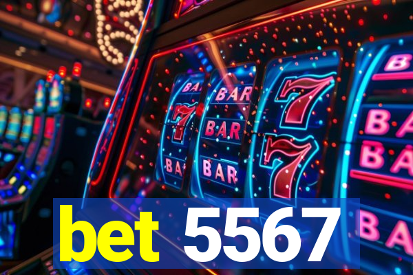 bet 5567